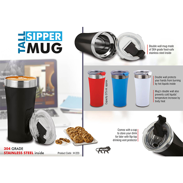 H223 – Tall Sipper Mug | 304 Grade Stainless Steel Inside | Capacity 0.4Ml Approx