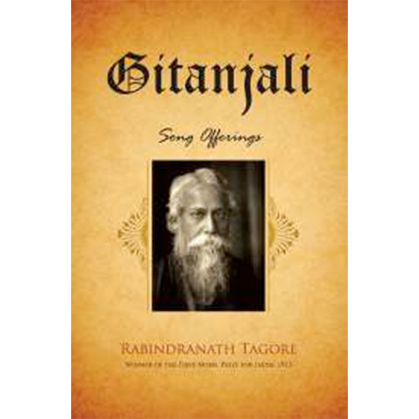Gitanjali By Rabindranath Tagore