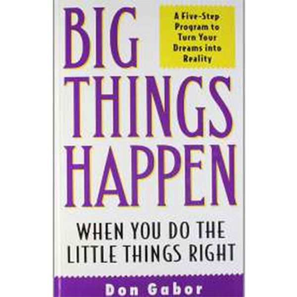 Big Things Happen By Don Gabor